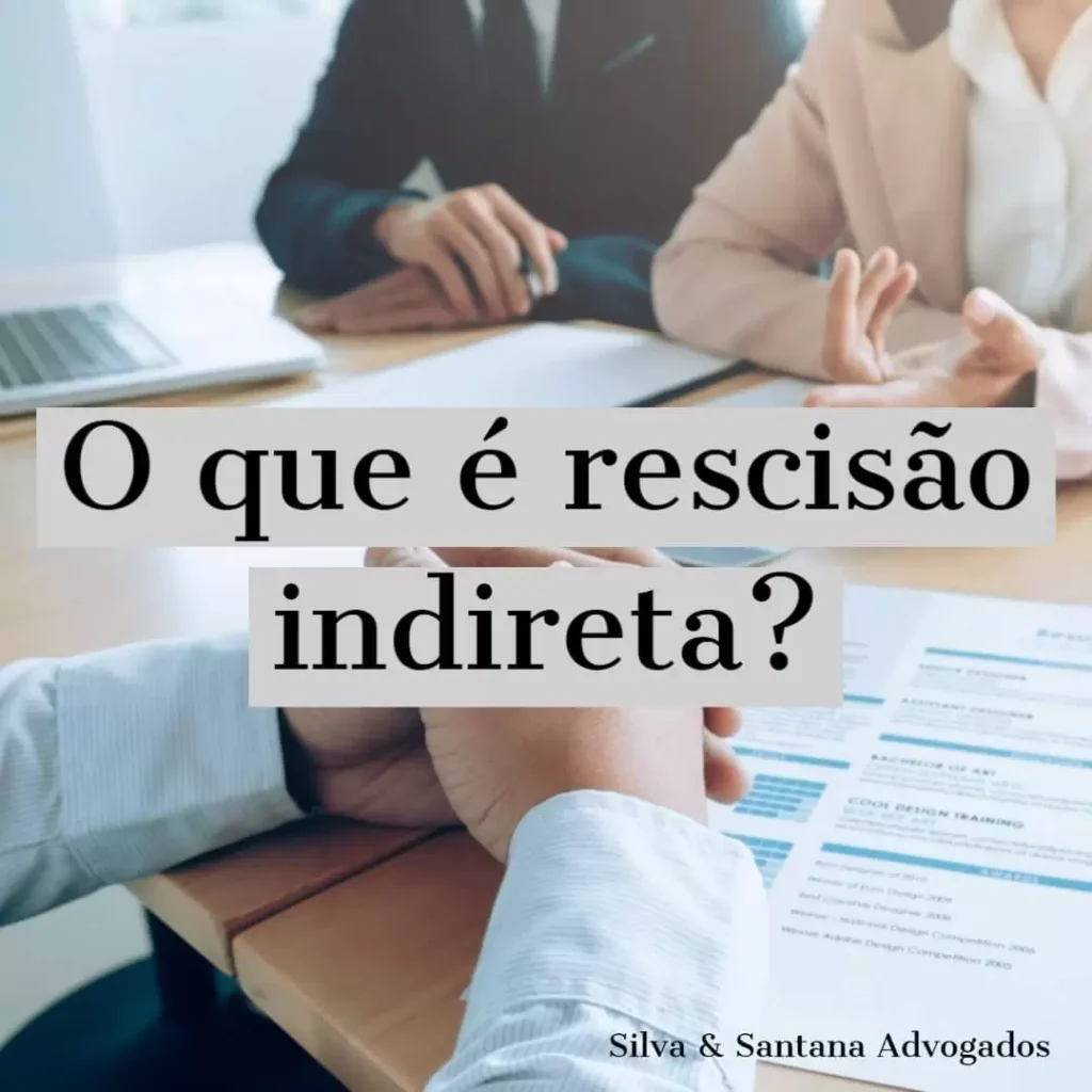 Rescisão Indireta
